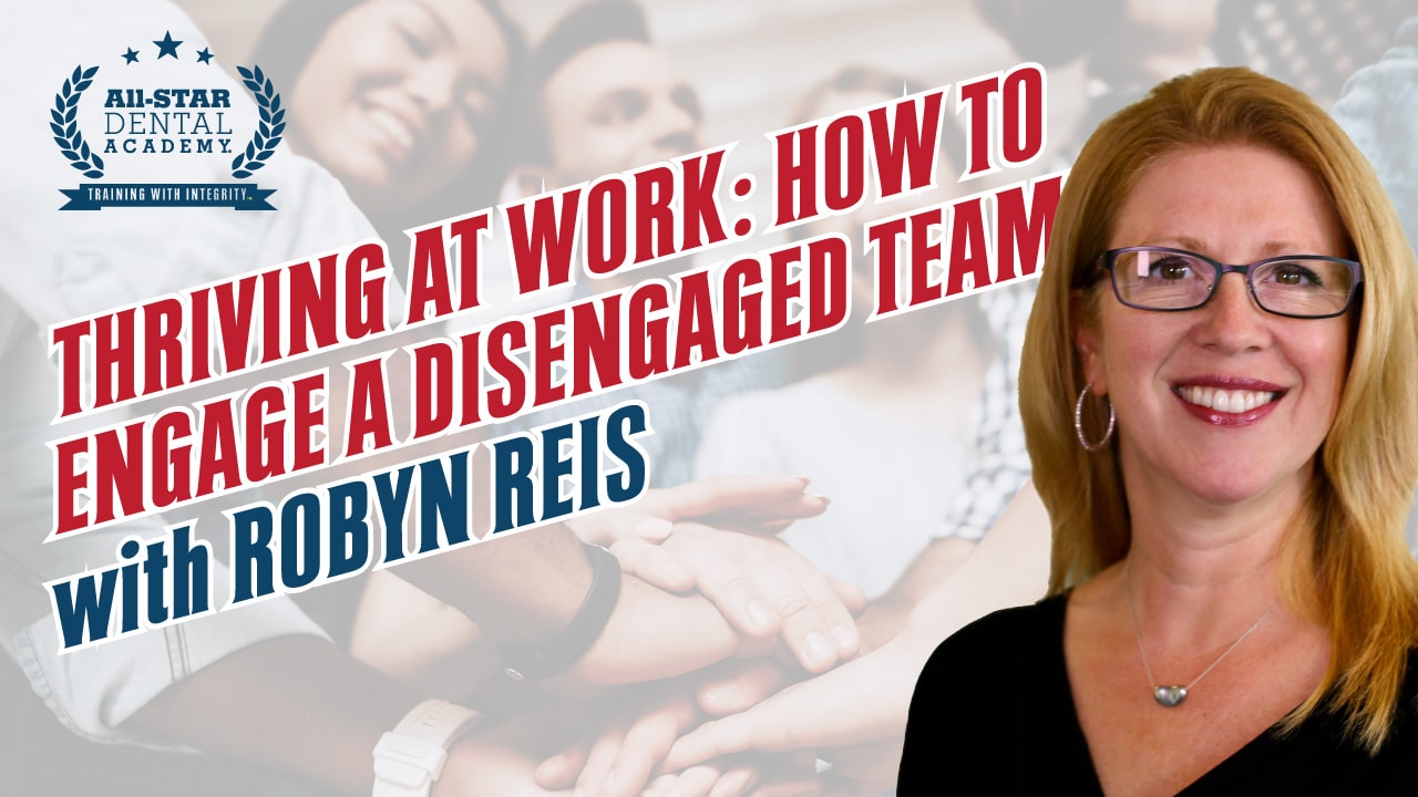 Thriving at Work: How to Engage a Disengaged Team